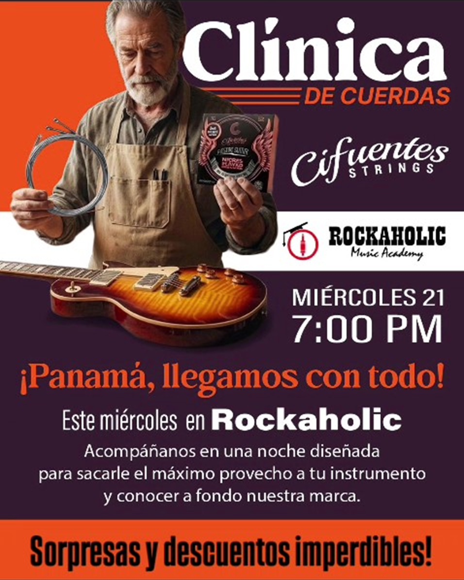 Clínica de Cuerdas Cifuentes Strings en Rockaholic, Panamá